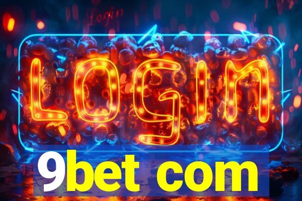 9bet com